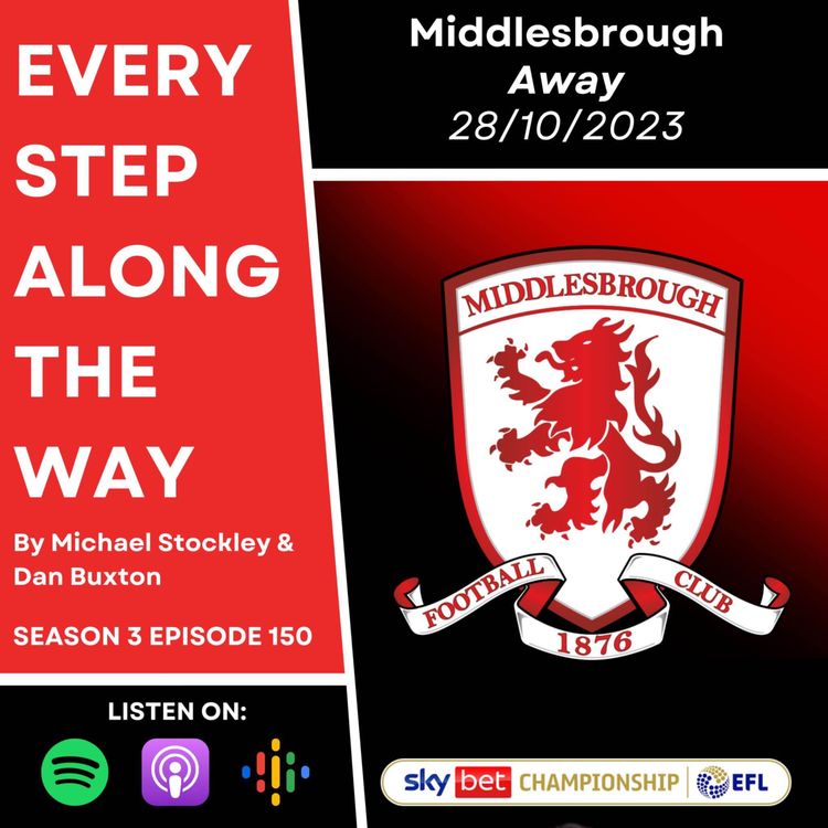 cover art for Middlesbrough - Away - 28/10/23
