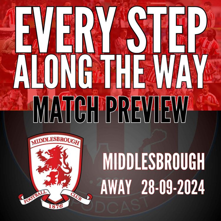 cover art for Match Preview - Middlesbrough (A) - 28/9/24