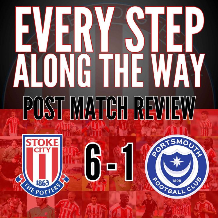 cover art for Match Review - Stoke 6-1 Portsmouth - 2/10/24