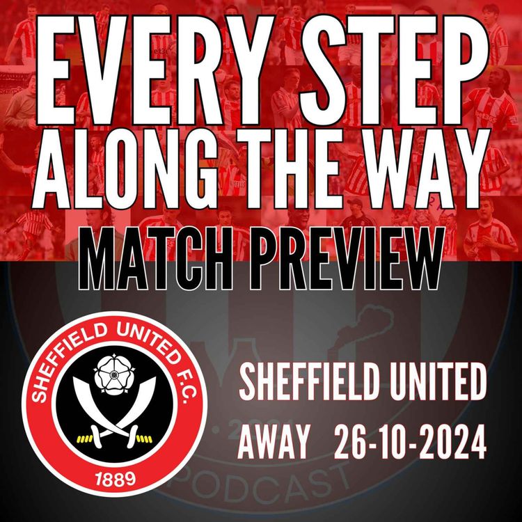 cover art for Match Preview - Sheffield United(A) - 26/10/24