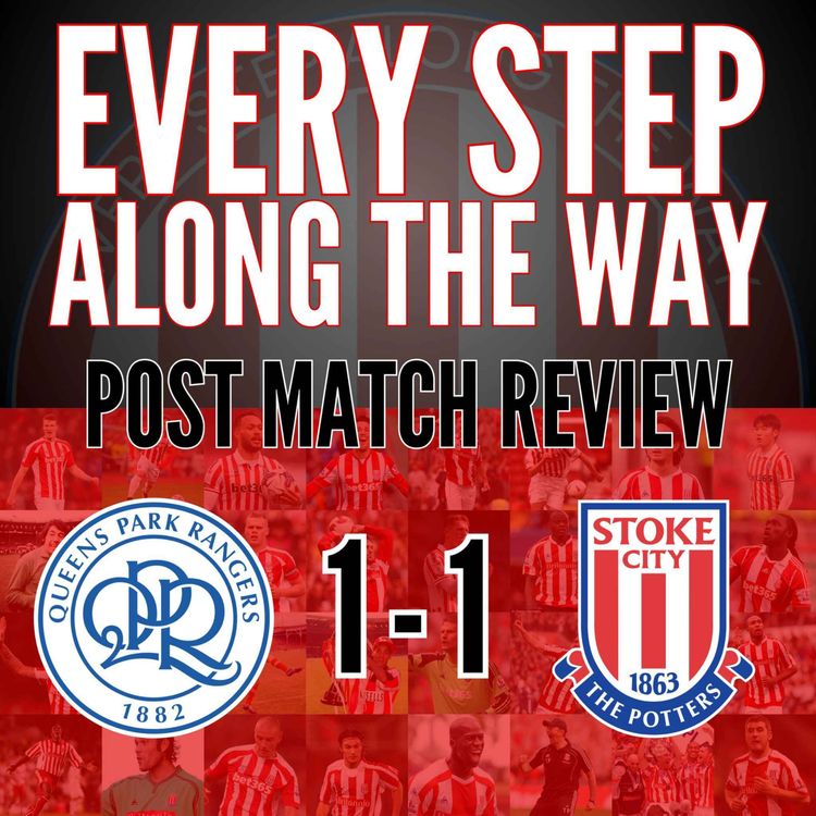 cover art for Match Review - QPR 1-1 Stoke - 23/11/24