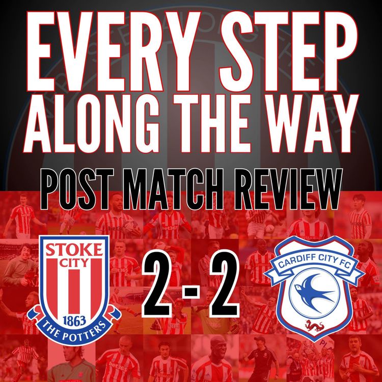 cover art for Match Review - Stoke 2-2 Cardiff - 14/12/24