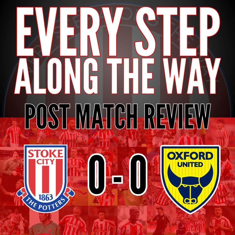 cover art for Match Review - Stoke 0-0 Oxford - 26/1/25