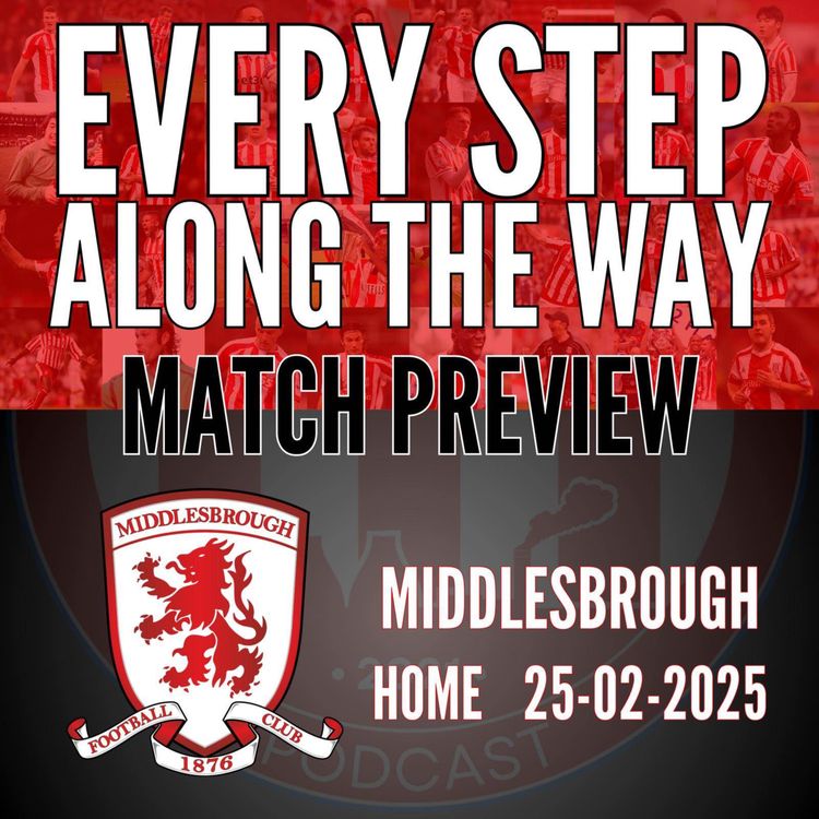 cover art for Match Preview - Middlesbrough(H) - 25/2/25
