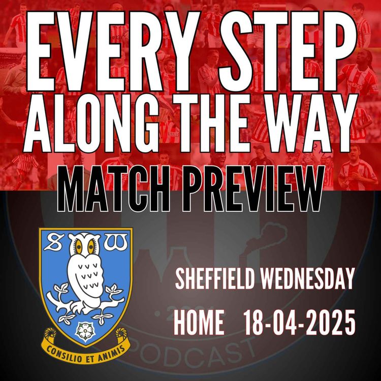 cover art for Match Preview - Sheffield Wednesday(H) - 18/4/25