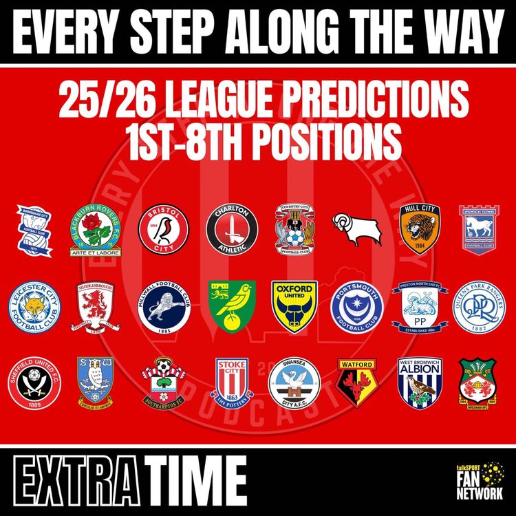 cover art for Extra Time: Every Step Along The Ways 1-24 Predictions 2025/6 Part Three