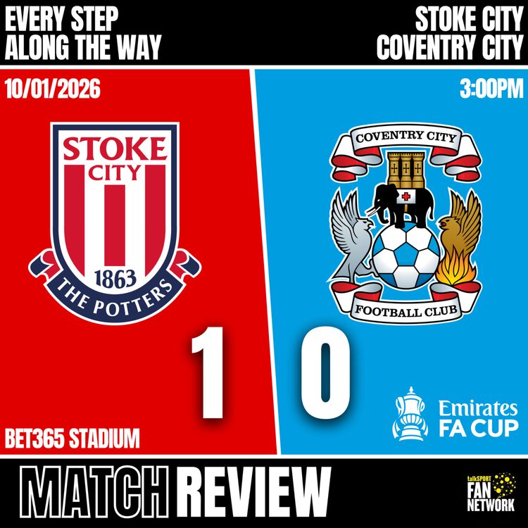 cover art for Match Review: Stoke 1-0 Coventry - FA Cup Round 3