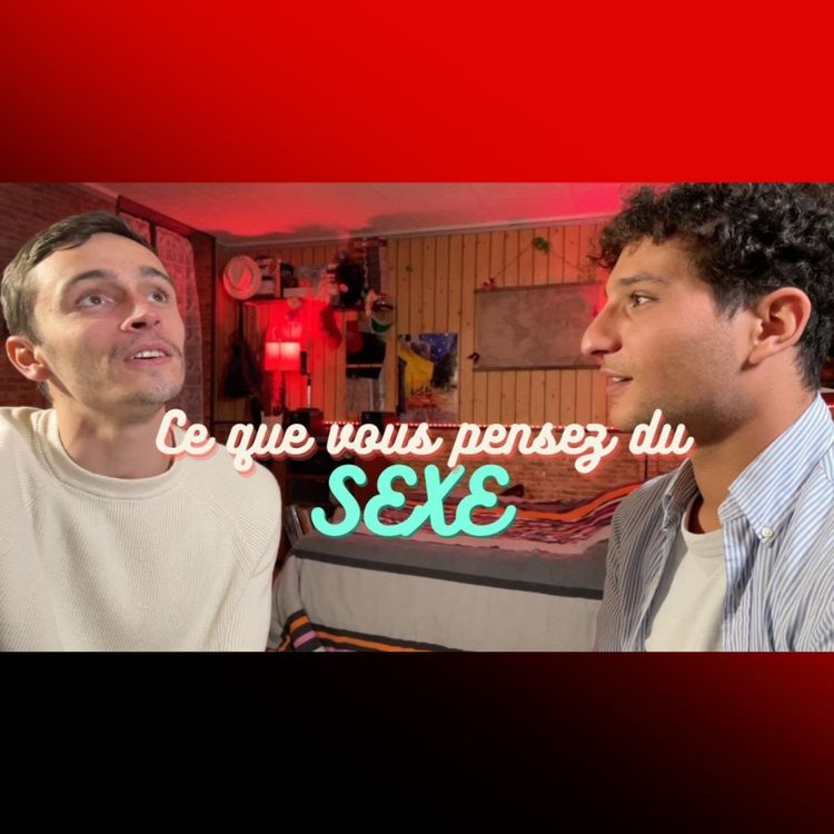 cover art for CE QUE VOUS PENSEZ DE.. "LE SEXE"