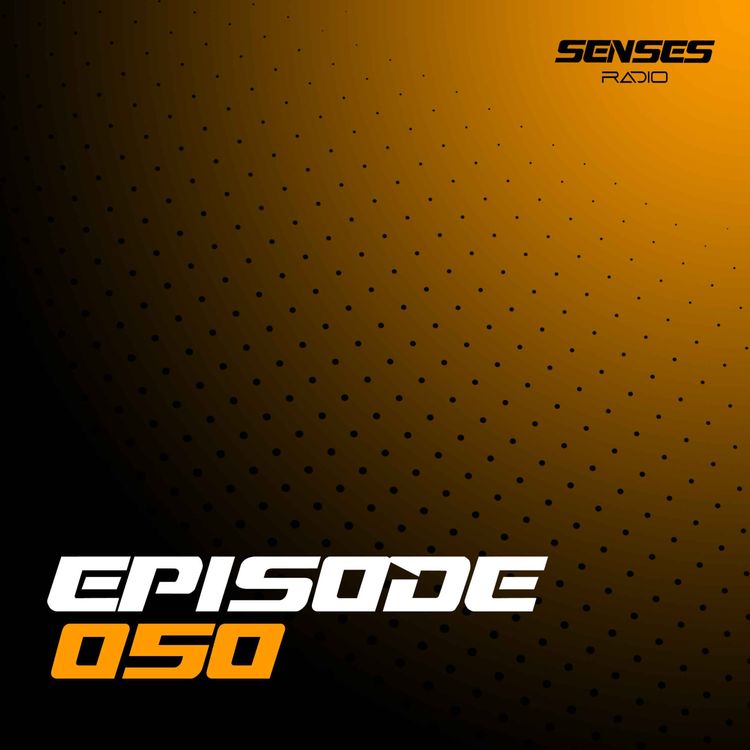 cover art for SENSES Radio - Live #050