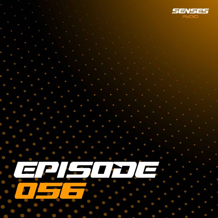 cover art for SENSES Radio - Live #056