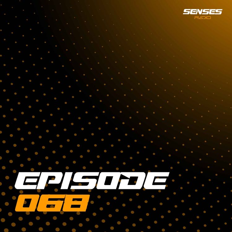 cover art for SENSES Radio - Live #068