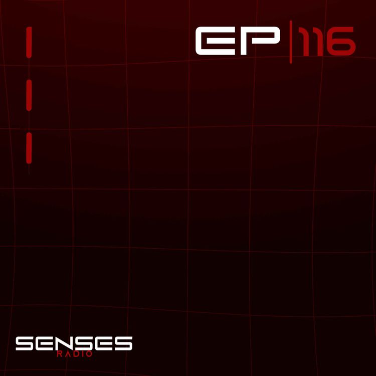 cover art for SENSES Radio - Episodio #116