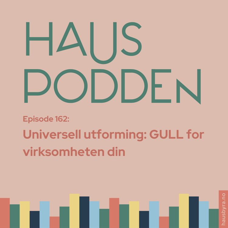 cover art for Universell utforming = GULL for virksomheten din