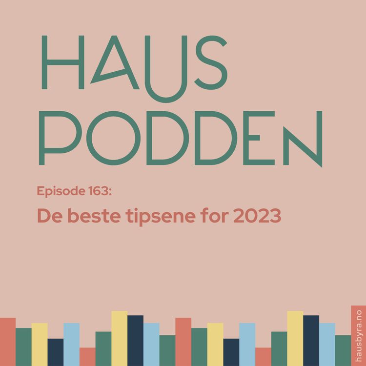 cover art for Hva funker for en virksomhet i 2023? De beste tipsa til deg – fra fagfolka i Haus