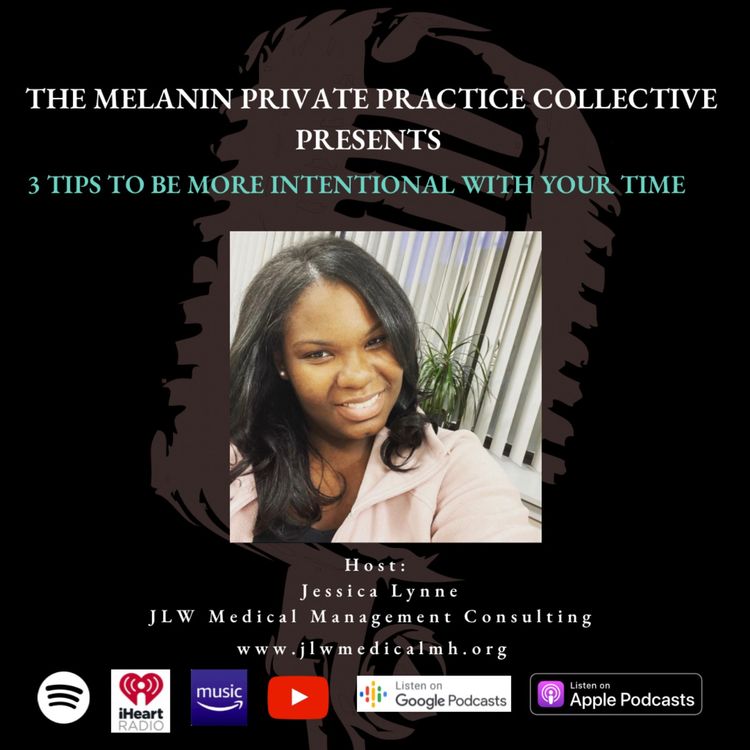 cover art for 3 Tips to be more Intentional with Your Time 