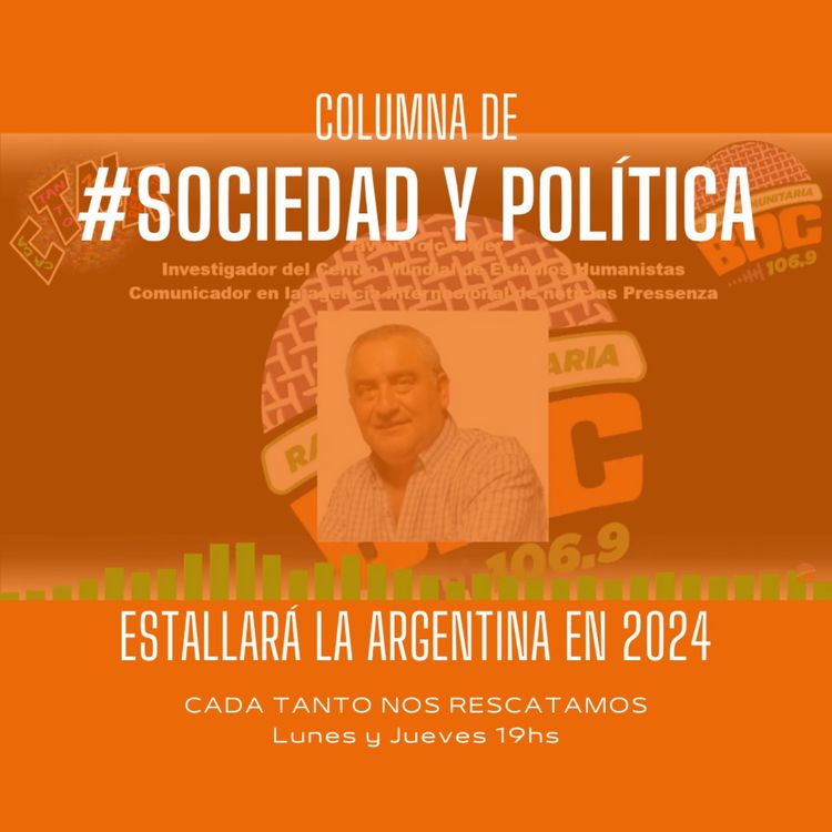cover art for Hablamos de #EstallaraArgentina2024 con Javier Tolcachier