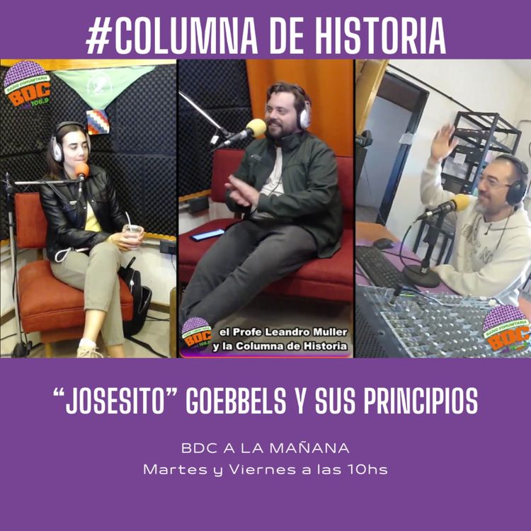 cover art for El #ProfeLean sobre los 11 principios de Joseph #Goebbels en "#BDC a la mañana"