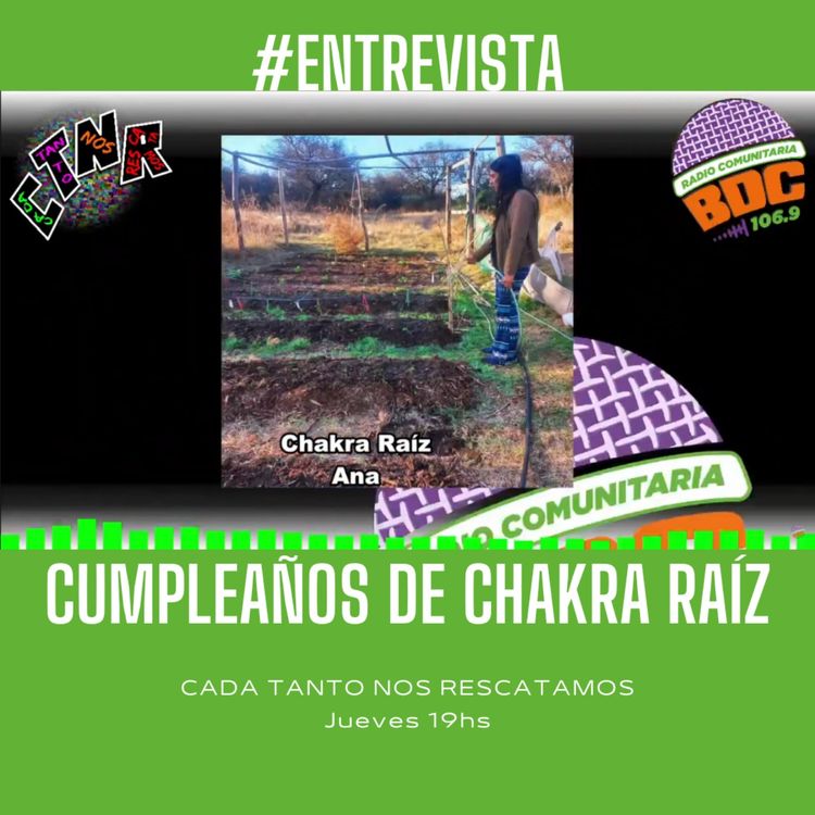 cover art for Hablamos del cumple de #ChakraRaíz con Ana