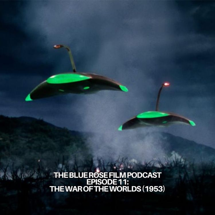cover art for 011: The War of the Worlds (1953) - DEEP DIVE