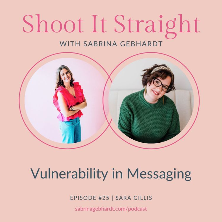 cover art for 25: Vulnerability in Messaging with Sara Gillis