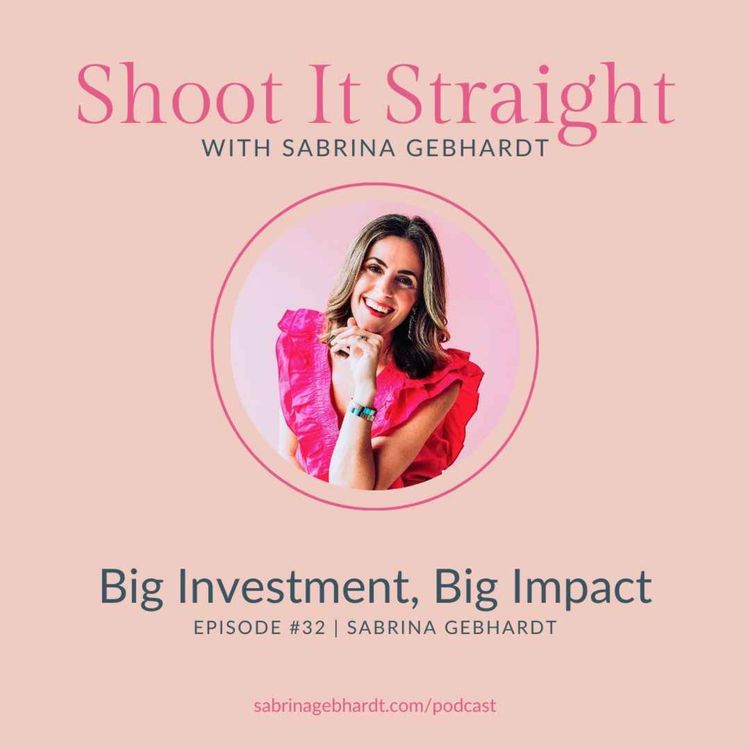 cover art for 32: Big Investment, Big Impact