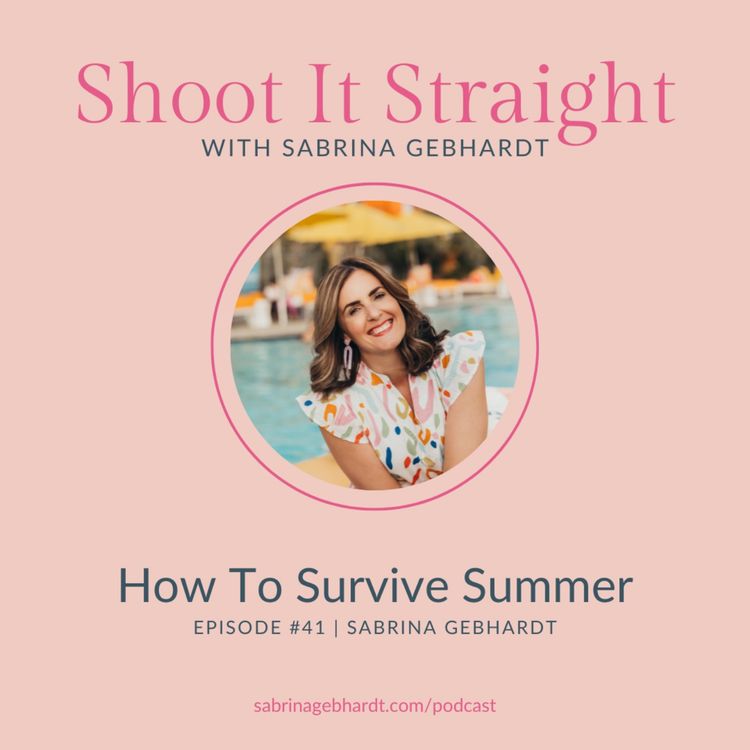cover art for 41: How To Survive Summer