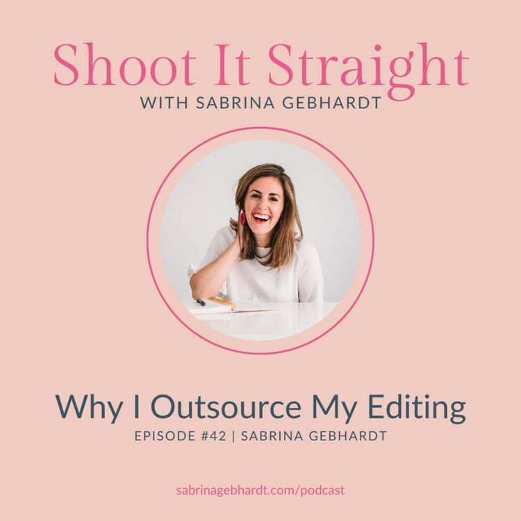 cover art for 42: Why I Outsource My Editing