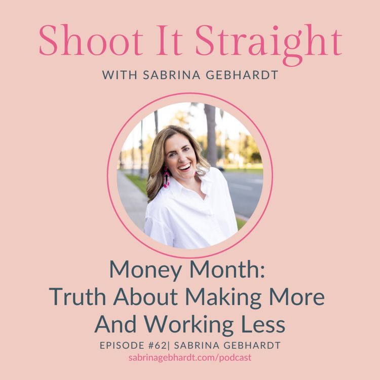 cover art for 62: Money Month Truth About Making More And Working Less