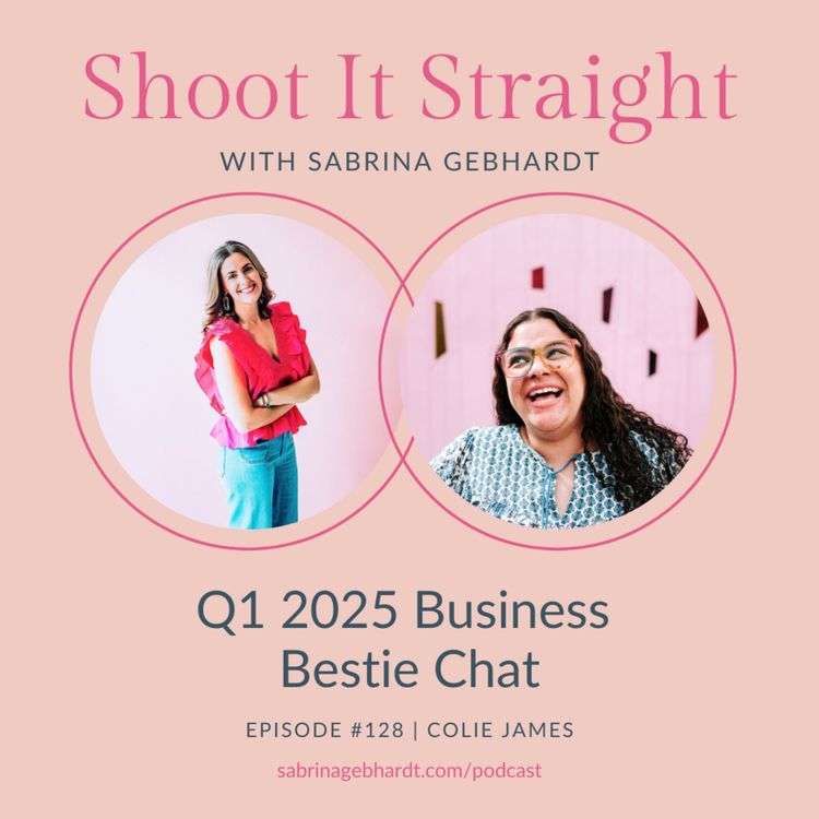 cover art for 128: Q1 2025 Business Bestie Chat