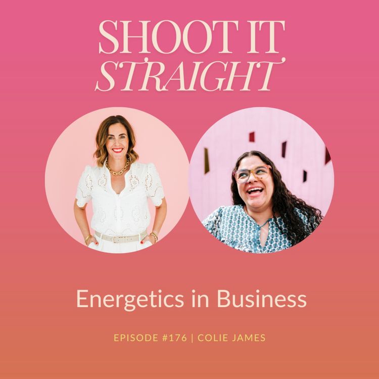 cover art for 176: Energetics in Business with Colie James