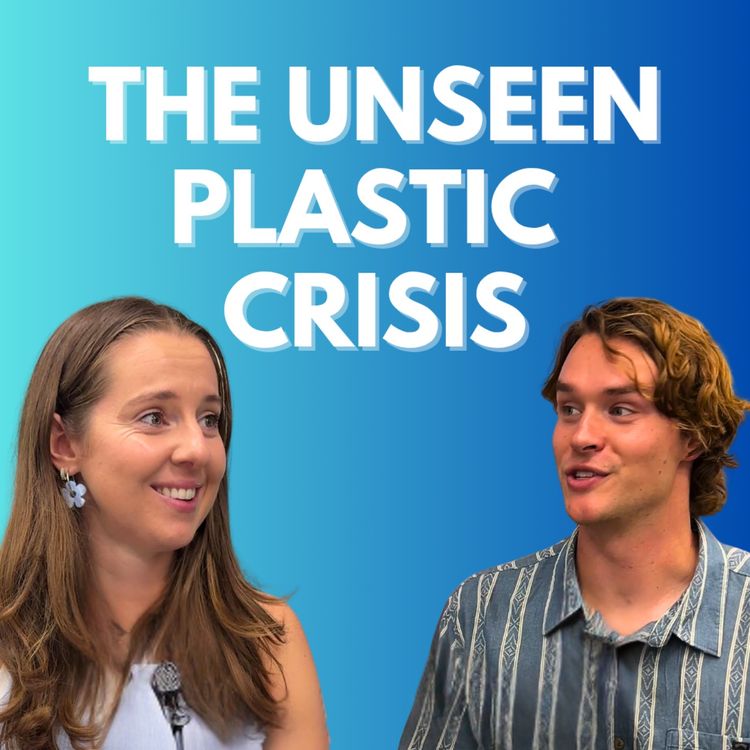 cover art for 16,000 Chemicals & BPA's Cousins: Kal Glanznig on Australia’s Hidden Plastic Crisis