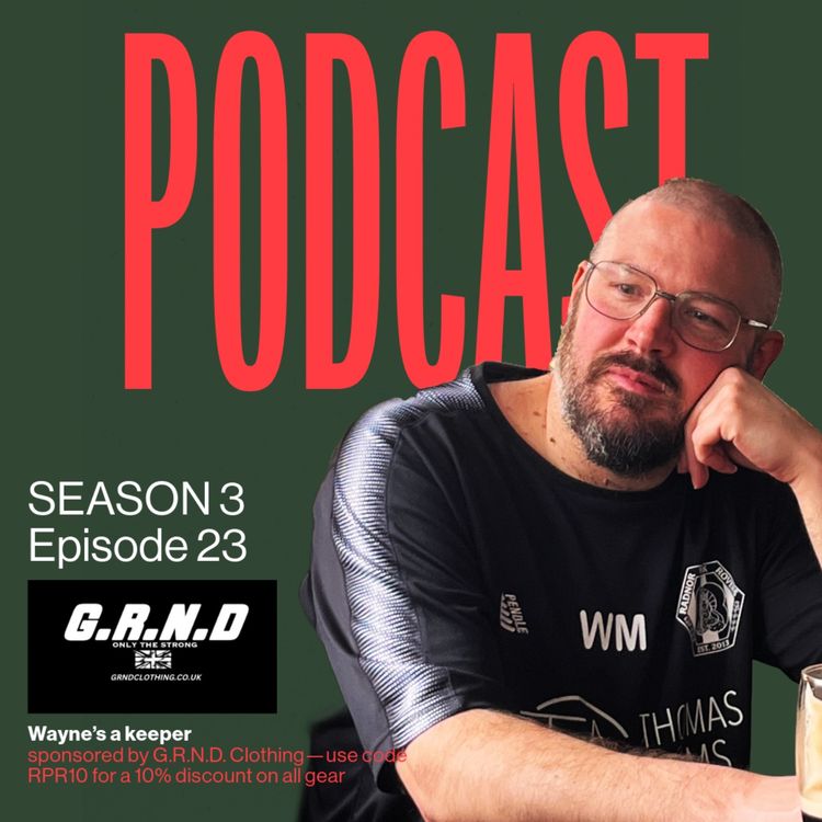 cover art for 323: Wayne’s a keeper 