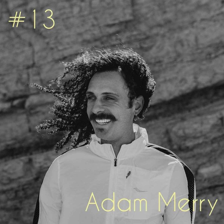 cover art for Episode 13: Adam Merry 