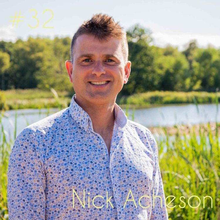 cover art for Episode 32: Nick Acheson