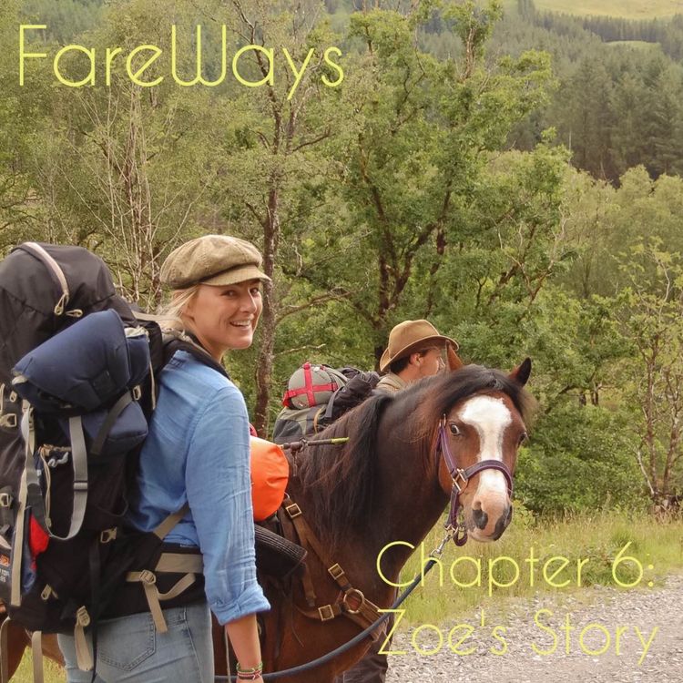 cover art for FareWays Chapter 6: Zoe's Story
