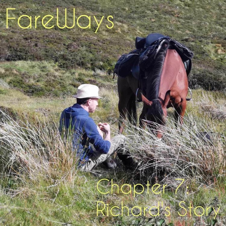 cover art for FareWays Chapter 7: Richard's Story