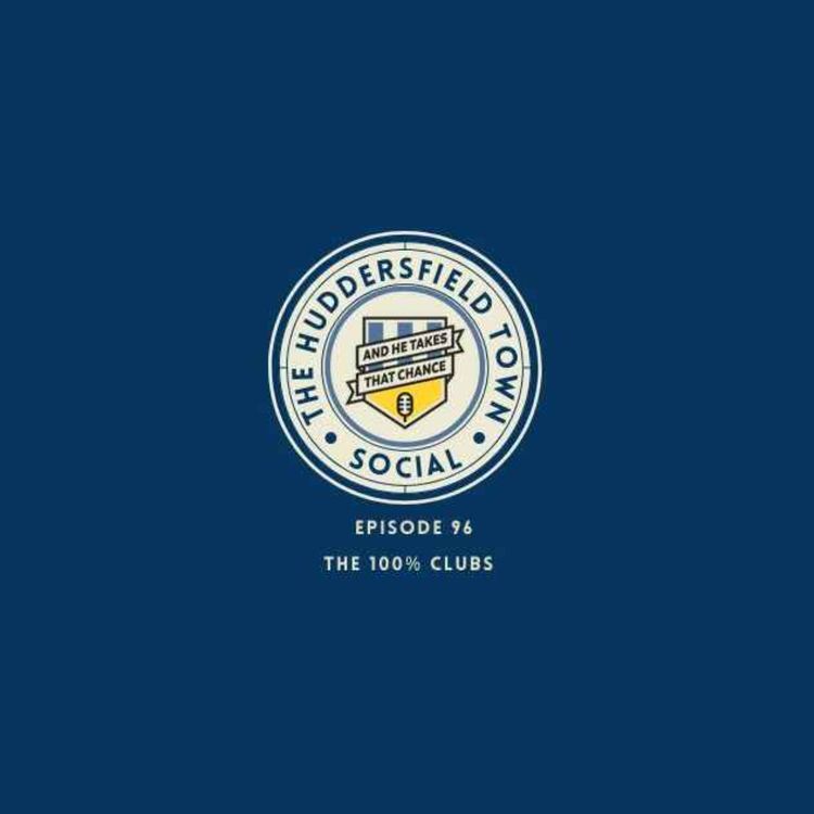 cover art for The Town Social 96:  The 100% Clubs