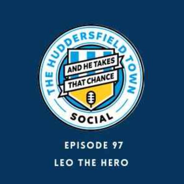 cover art for The Town Social 97: Leo The Hero