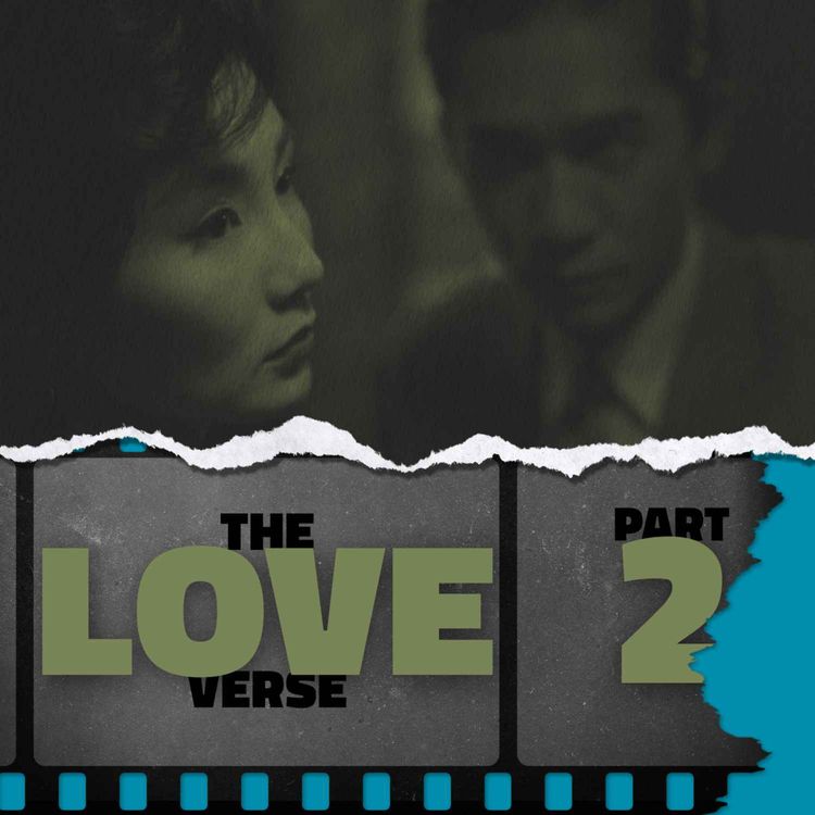 cover art for The Loveverse: Part 2 — In The Mood For Love (2000)