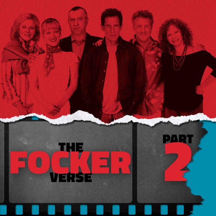 cover art for The Fockerverse: Part 2 — Meet the Fockers (2004)