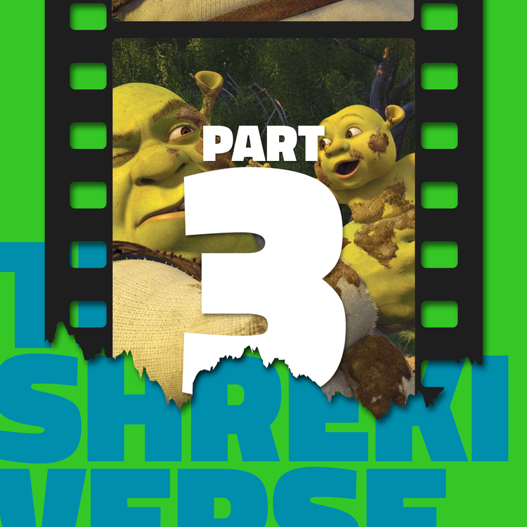 cover art for The Shrekiverse: Part 3