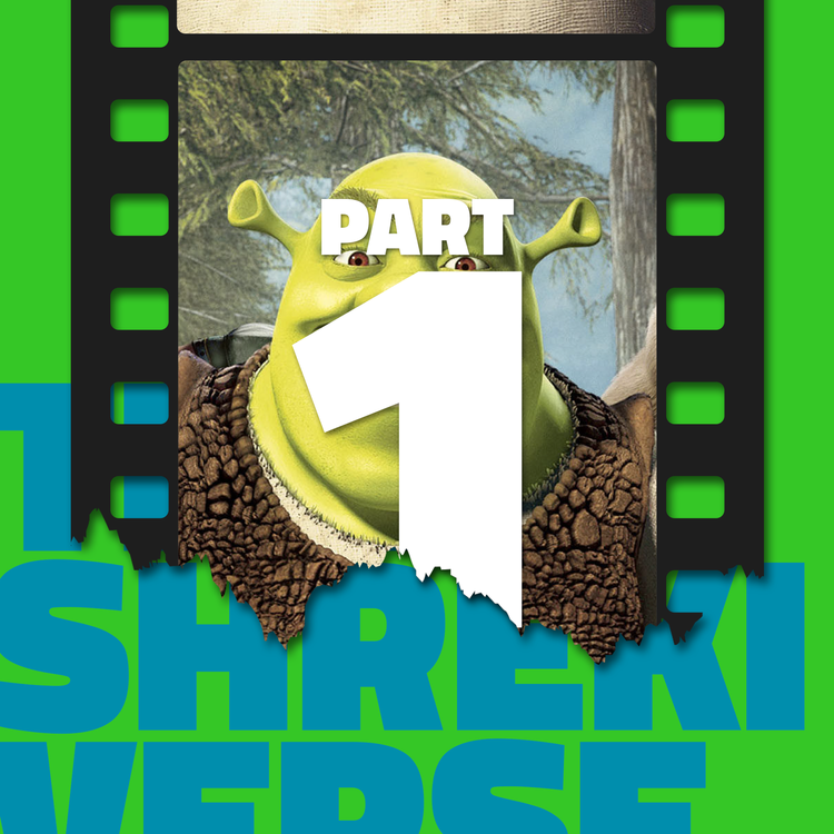 cover art for The Shrekiverse: Part 1