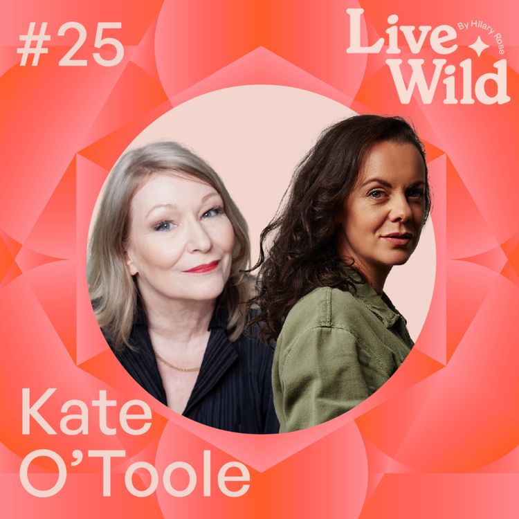 cover art for  #25 Kate O Toole - Actress