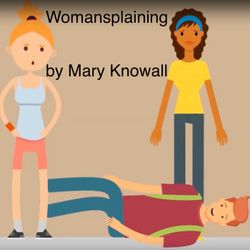 cover art for Womansplaining podcast