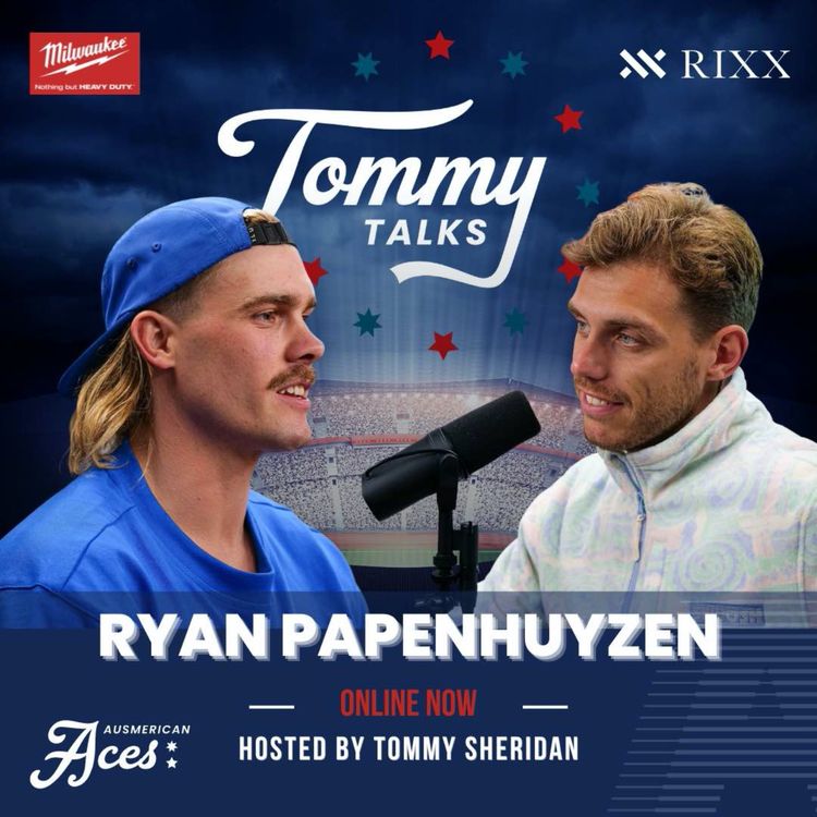 cover art for Tommy Talks with Ryan Papenhuyzen! Bouncing Back Stronger!