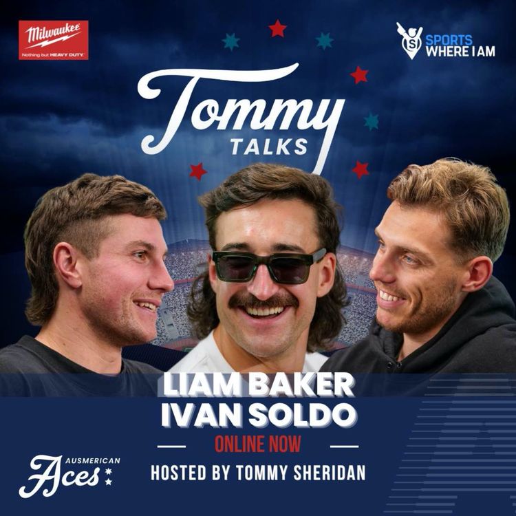 cover art for Tommy Talks with Liam Baker & Ivan Soldo!
