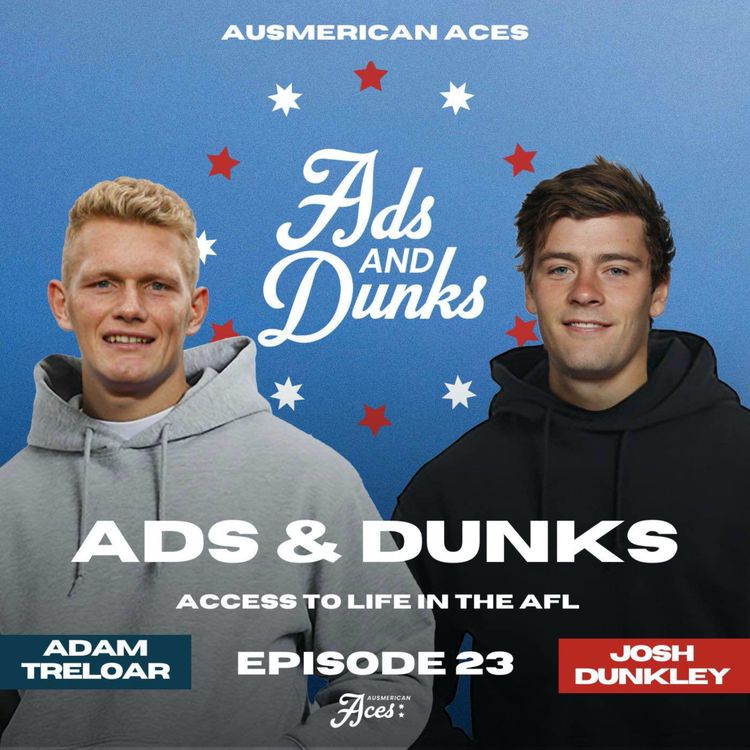 cover art for Ads and Dunks! Tim English kick in and Dunks fighting his form slump.