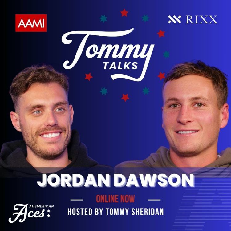 cover art for Tommy Talks with Jordan Dawson!