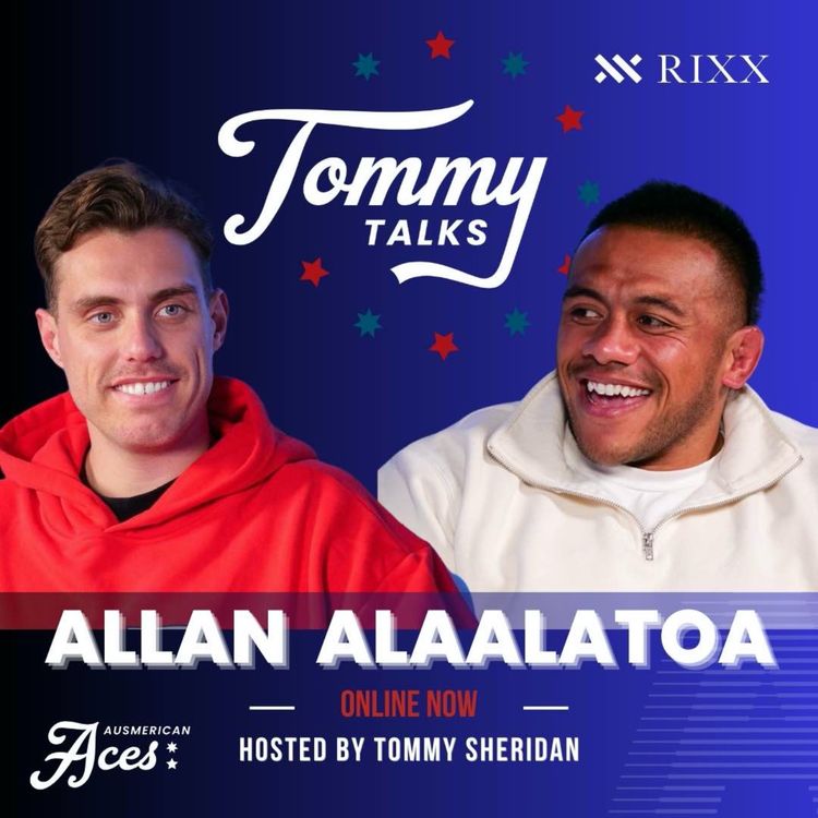 cover art for Tommy Talks with Australian Wallabies Prop, Allan Alaalatoa!