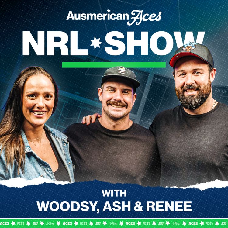 cover art for Aces NRL Podcast: Join Aaron Woods, Ash Wicks & Renee Gartner for the Latest in Rugby League!